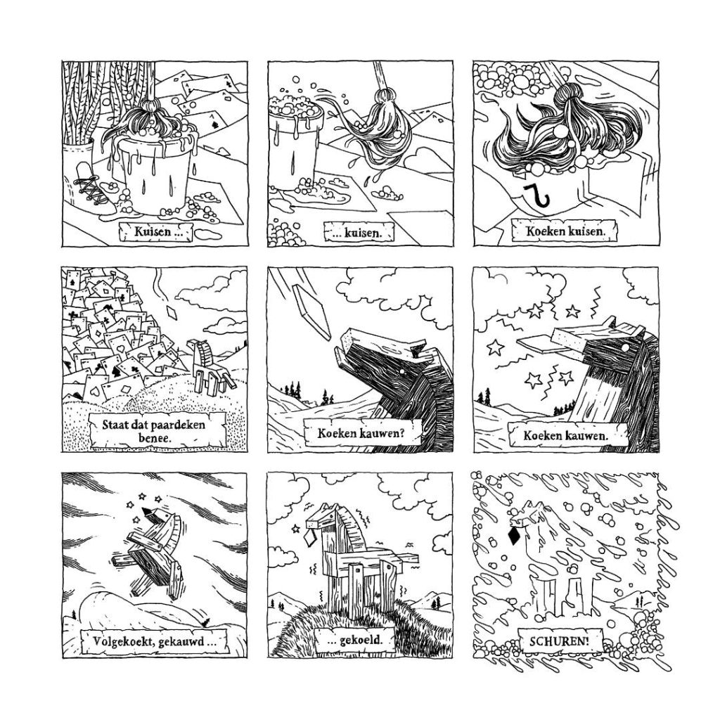 Gekliefd page 2 // Panel 1: “Cleaning …” / Panel 2: “… cleaning.” / Panel 3: “Cleaning diamonds.” / Panel 4: “The little horse stands below.” / Panel 5: “Chewing diamonds?” / Panel 6: “Chewing diamonds.” / Panel 7: “Chewing all. All chewed up.” / Panel 8: “Chewed, chilled…” / Panel 9: “Scrubbing!”